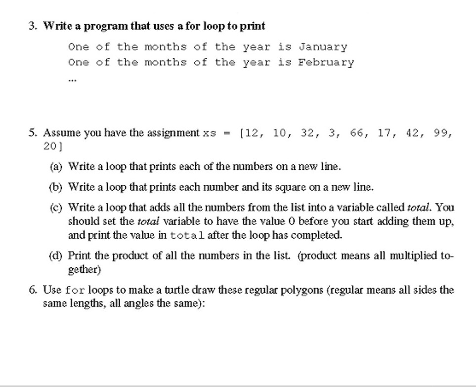 Solved 3. Write a program that uses a for loop to print One | Chegg.com