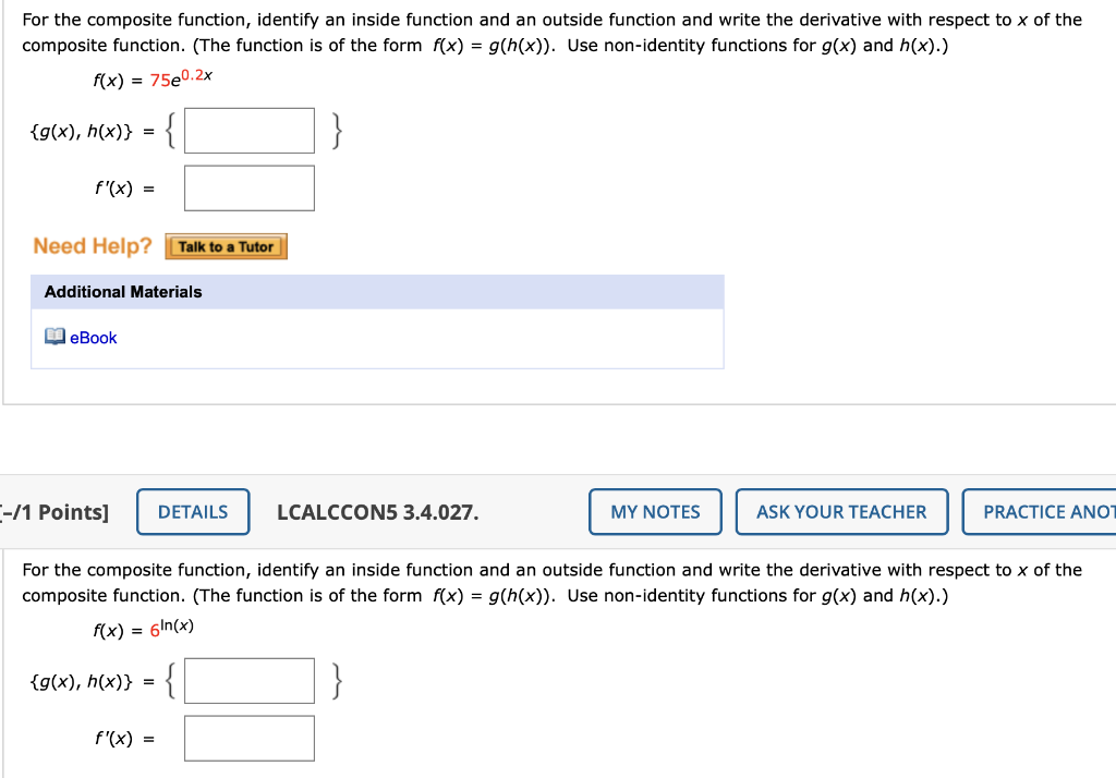 solved identify the inside function, u=g(x), and the... Solved For the composite function, identify an inside | Chegg.com