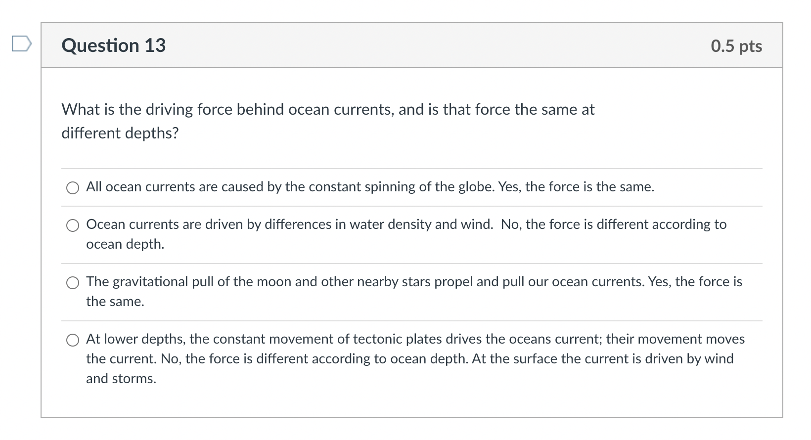 Solved What Is The Driving Force Behind Ocean Currents, And | Chegg.com