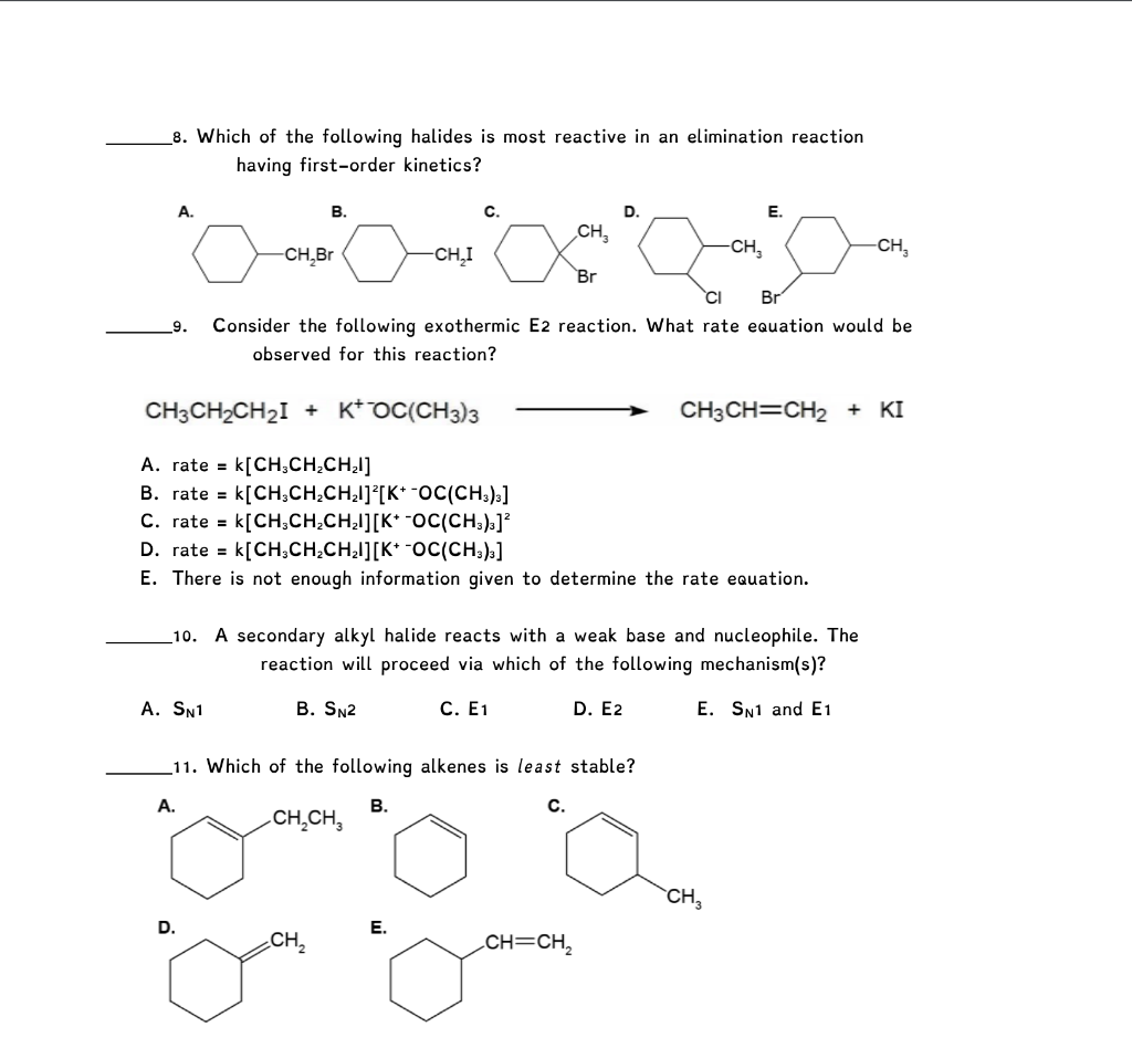 Solved _8. Which of the following halides is most reactive | Chegg.com