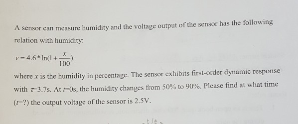 Solved A sensor can measure humidity and the voltage output | Chegg.com