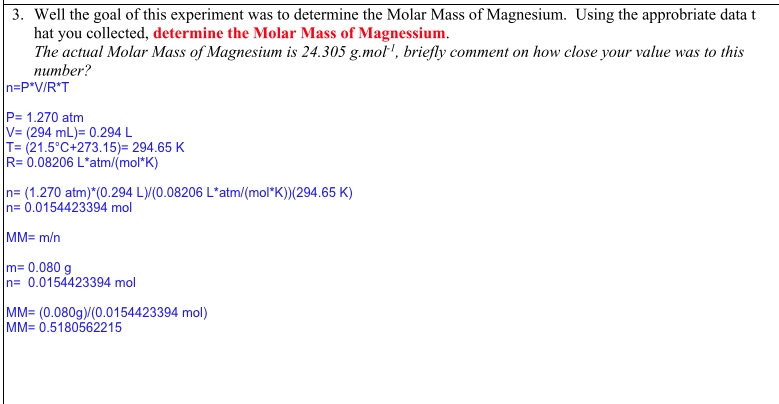 Solved 3 Well The Goal Of This Experiment Was To Determi Chegg Com