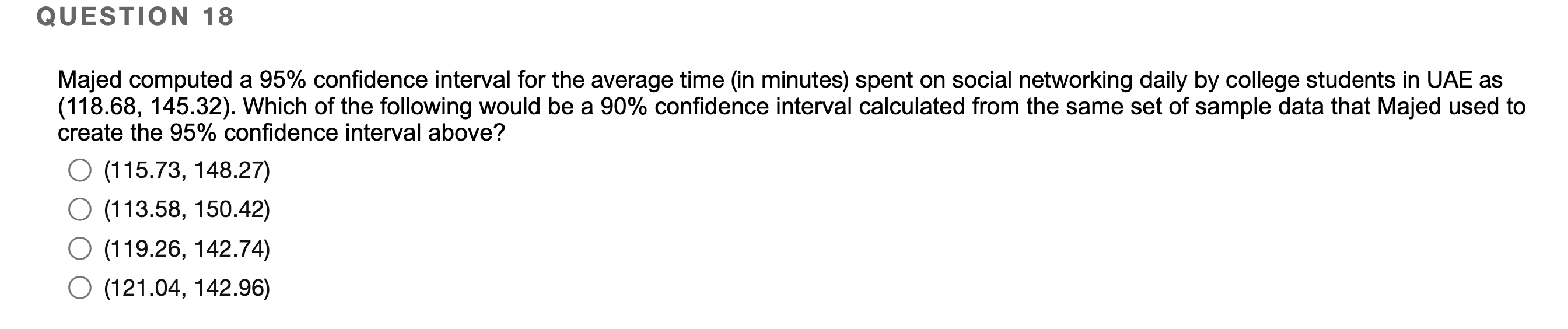 Solved Question 18 Majed Computed A 95% Confidence Interval 