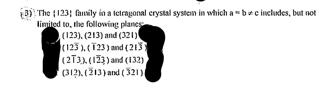 Solved 3) The (123) family in a tetragonal crystal system in | Chegg.com