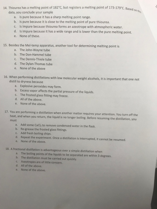 Solved 14. Thiourea has a melting point of 182