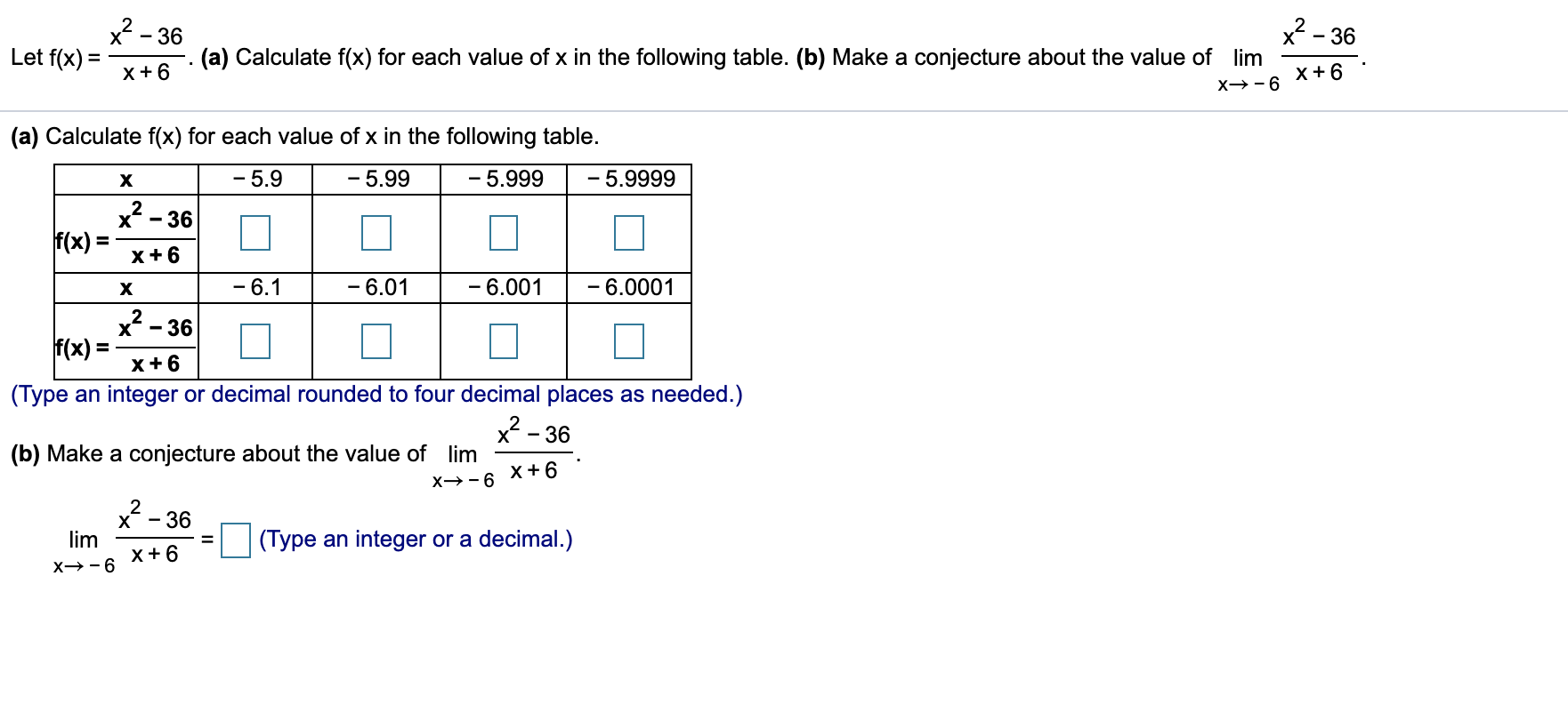 Solved ? x 36 x? 36 Let f(x); X+6 (a) Calculate f(x)