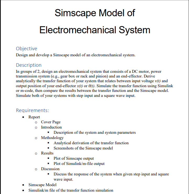 Simscape Model of
Electromechanical System
Objective
Design and develop a Simscape model of an electromechanical system.
Desc
