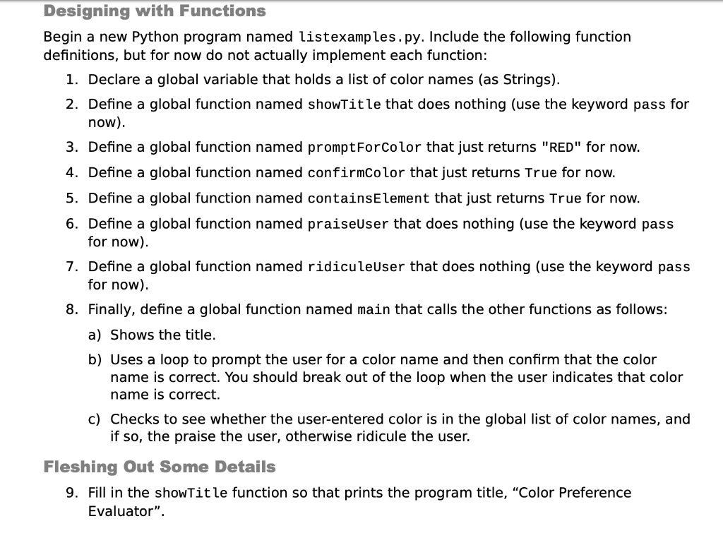 Solved Designing with Functions Begin a new Python program | Chegg.com