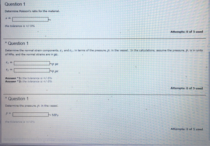 Solved Question 1 The cylindrical pressure vessel shown has | Chegg.com