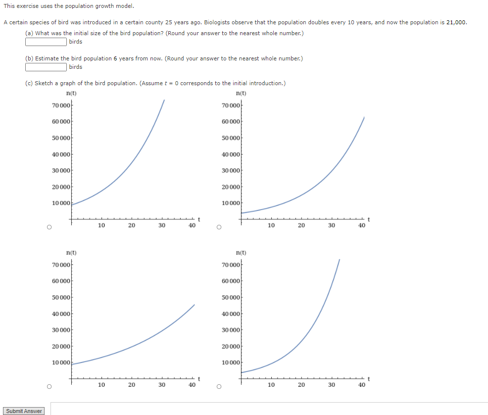 Solved This Exercise Uses The Population Growth Model. A | Chegg.com