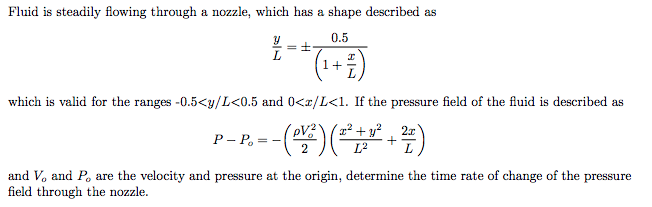 Solved Fluid is steadily flowing through a nozzle, which has | Chegg.com