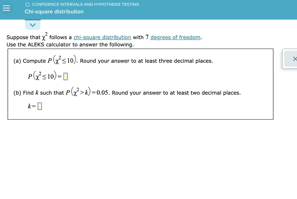 Solved = O CONFIDENCE INTERVALS AND HYPOTHESIS TESTING | Chegg.com