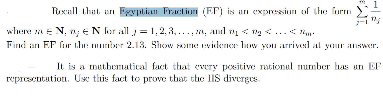 Solved M 1 Recall That An Egyptian Fraction Ef Is An Ex Chegg Com