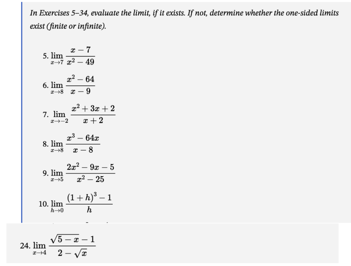 Solved In Exercises 5-34, evaluate the limit, if it exists. | Chegg.com