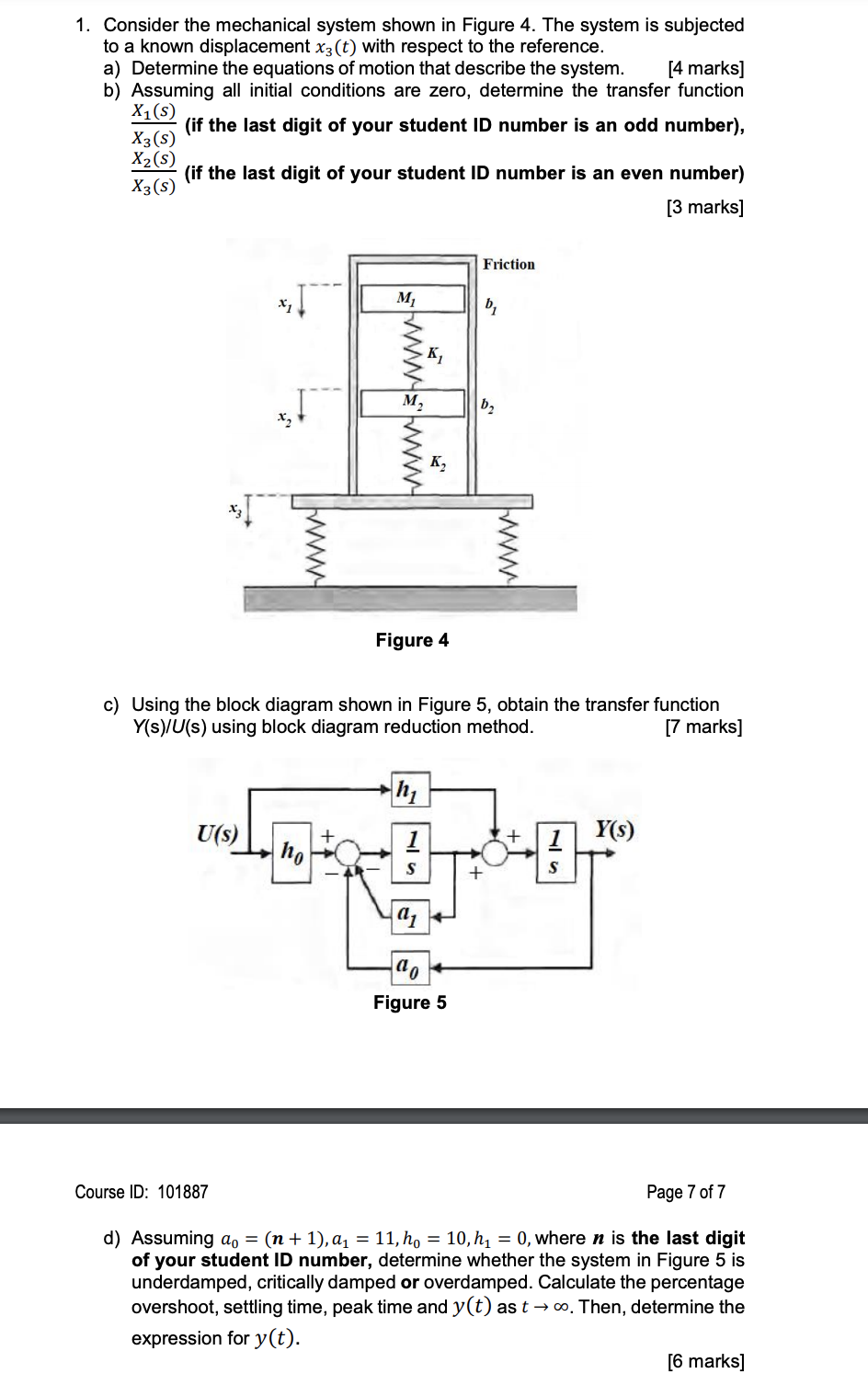 Solved 1. Consider the mechanical system shown in Figure 4. | Chegg.com