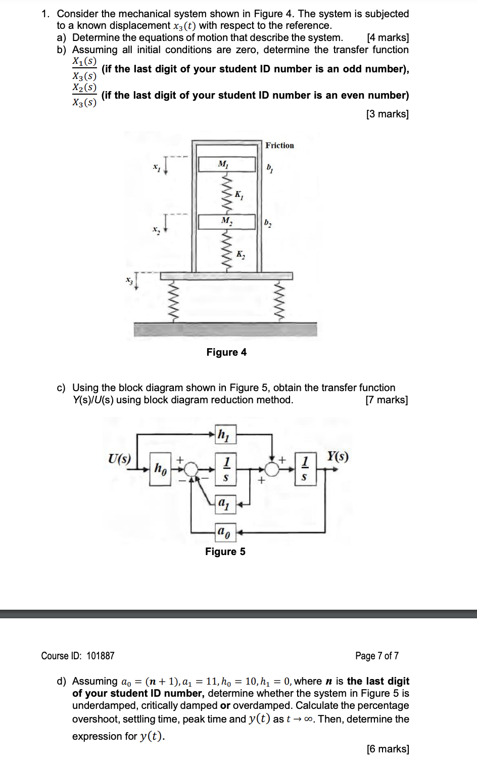 Solved 1. Consider The Mechanical System Shown In Figure 4. | Chegg.com