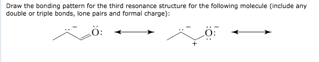 Solved Draw the bonding pattern for the third resonance | Chegg.com
