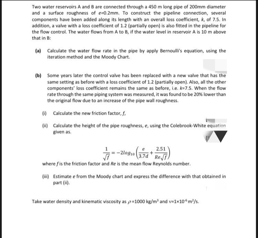 Two water reservoirs A and B are connected through a