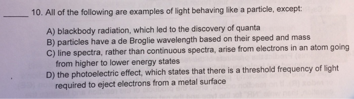 examples of light behaving as a particle