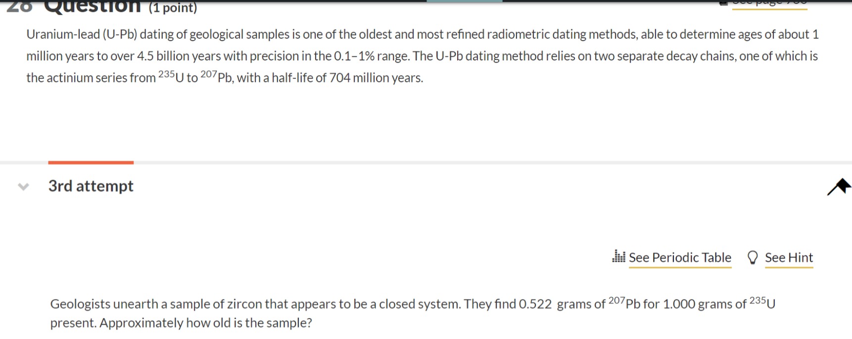 Solved Uranium-lead (U-Pb) Dating Of Geological Samples Is | Chegg.com