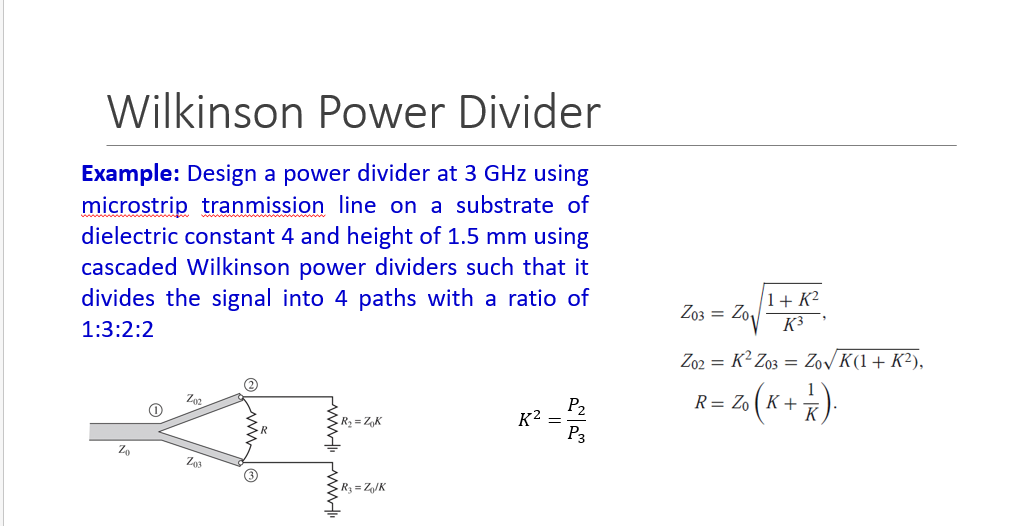 Solved Wilkinson Power Divider Example Design a power