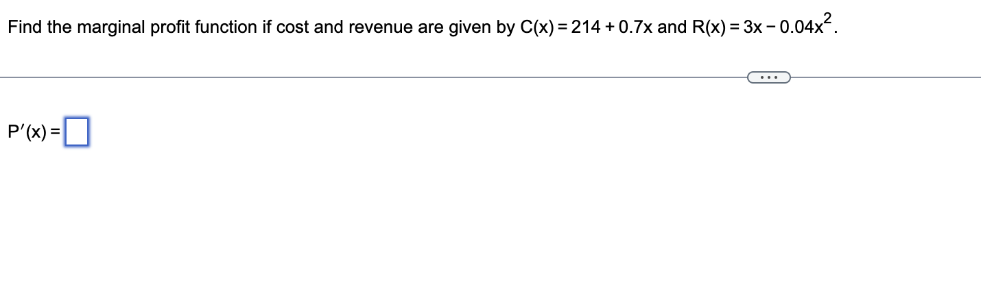 Solved Find the marginal profit function if cost and revenue | Chegg.com