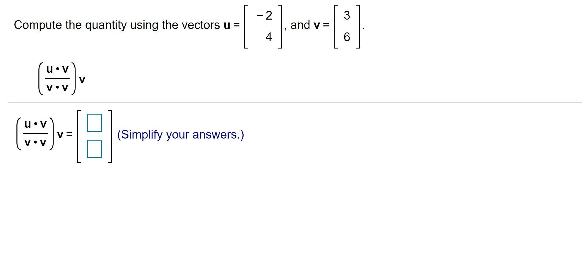 Solved -2 3 Compute the quantity using the vectors u = 2] | Chegg.com
