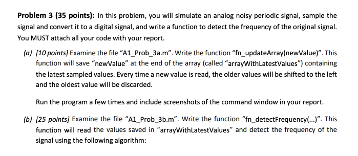 Solved Problem 3 (35 points): In this problem, you will | Chegg.com