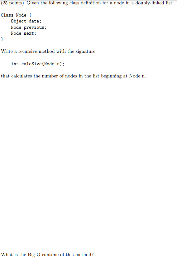 Solved (25 points) Given the following class definition for | Chegg.com