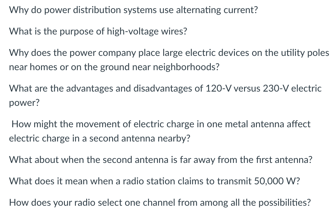 Solved Why do power distribution systems use alternating