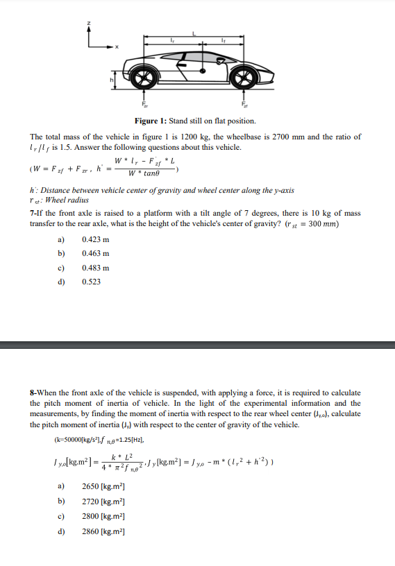 The total mass of the vehicle in figure 1 is 1200 kg, | Chegg.com