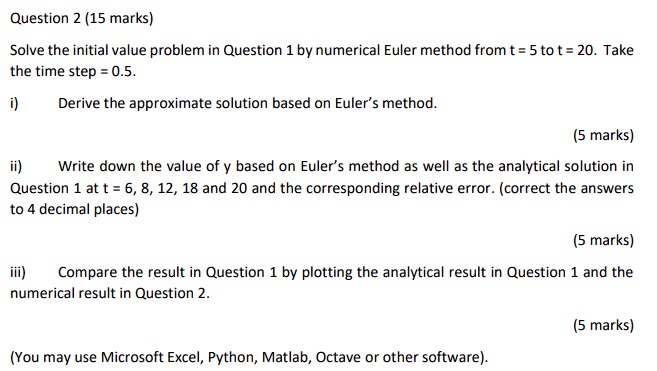 Solved Question 1 (15 marks) Solve y(t) from the initial | Chegg.com
