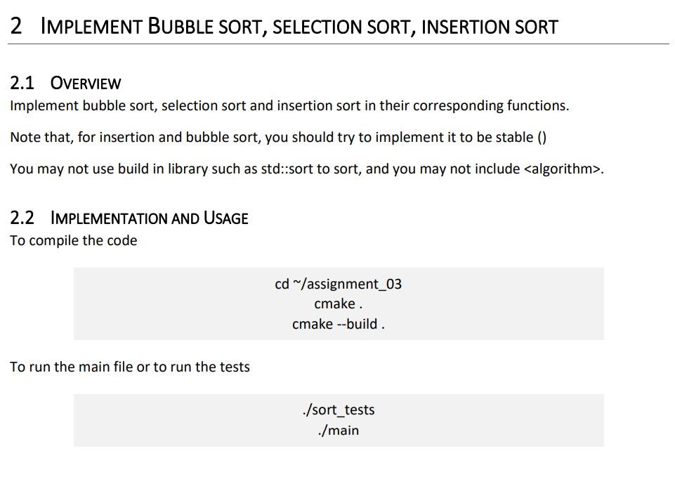 Solved 2 IMPLEMENT BUBBLE SORT, SELECTION SORT, INSERTION | Chegg.com