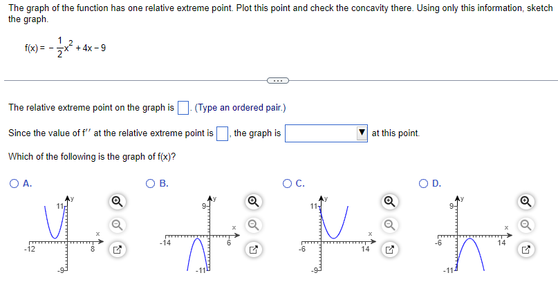 Solved The graph of the function has one relative extreme | Chegg.com