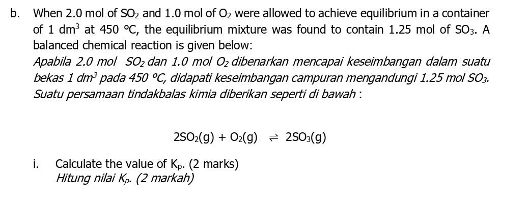 Solved b. When 2.0 mol of SO2 and 1.0 mol of Oz were allowed | Chegg.com