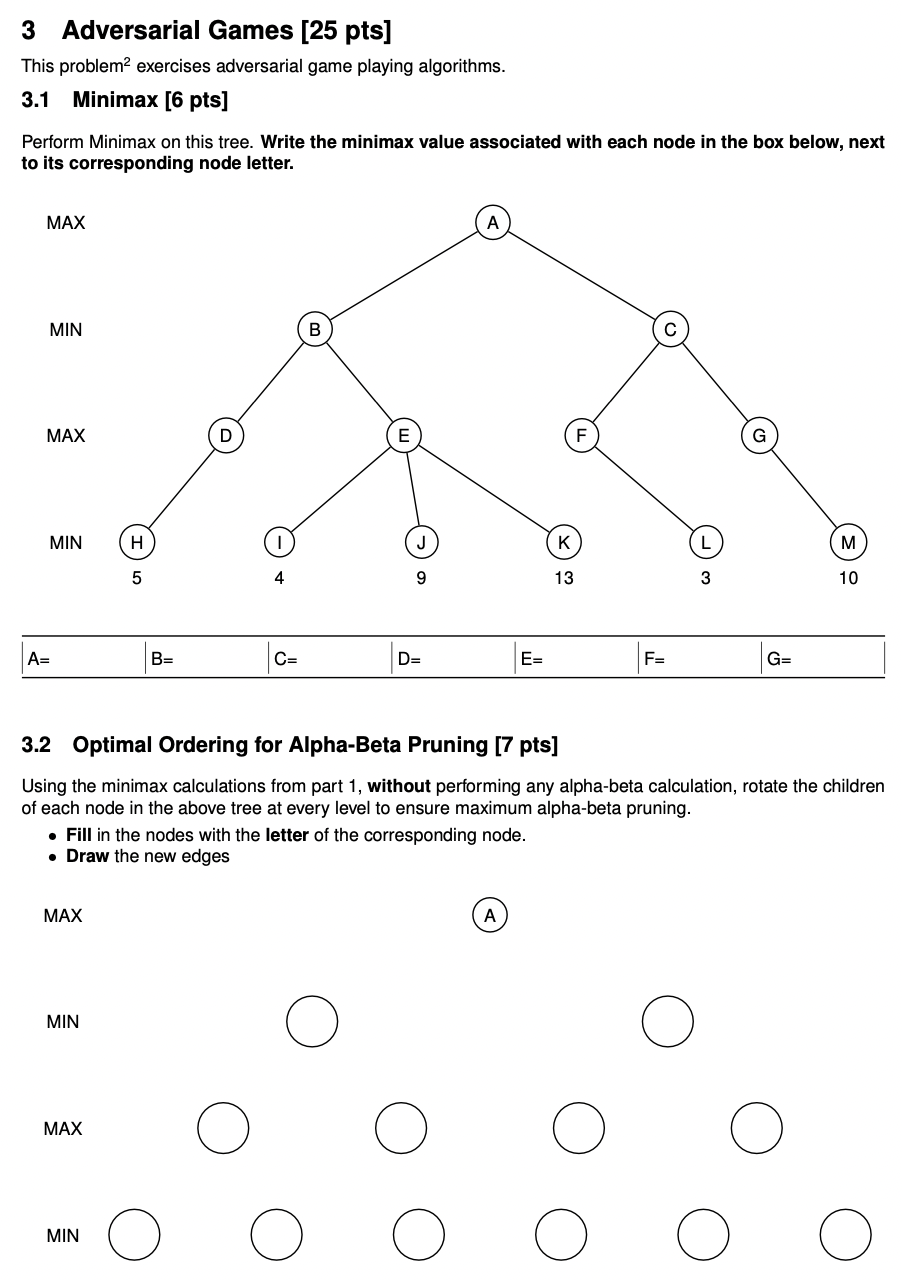 Solved 3 Adversarial Games [25 pts] This problem² exercises | Chegg.com