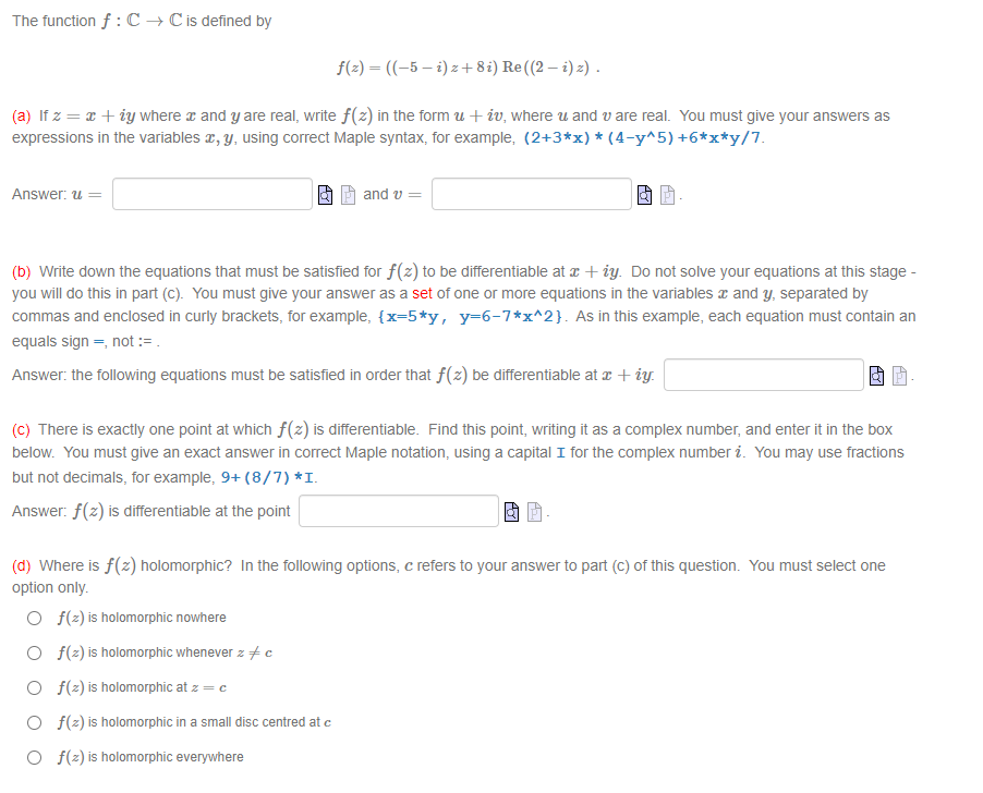 Solved The function f: C+C is defined by f(2)=((-5 - i) +81) | Chegg.com