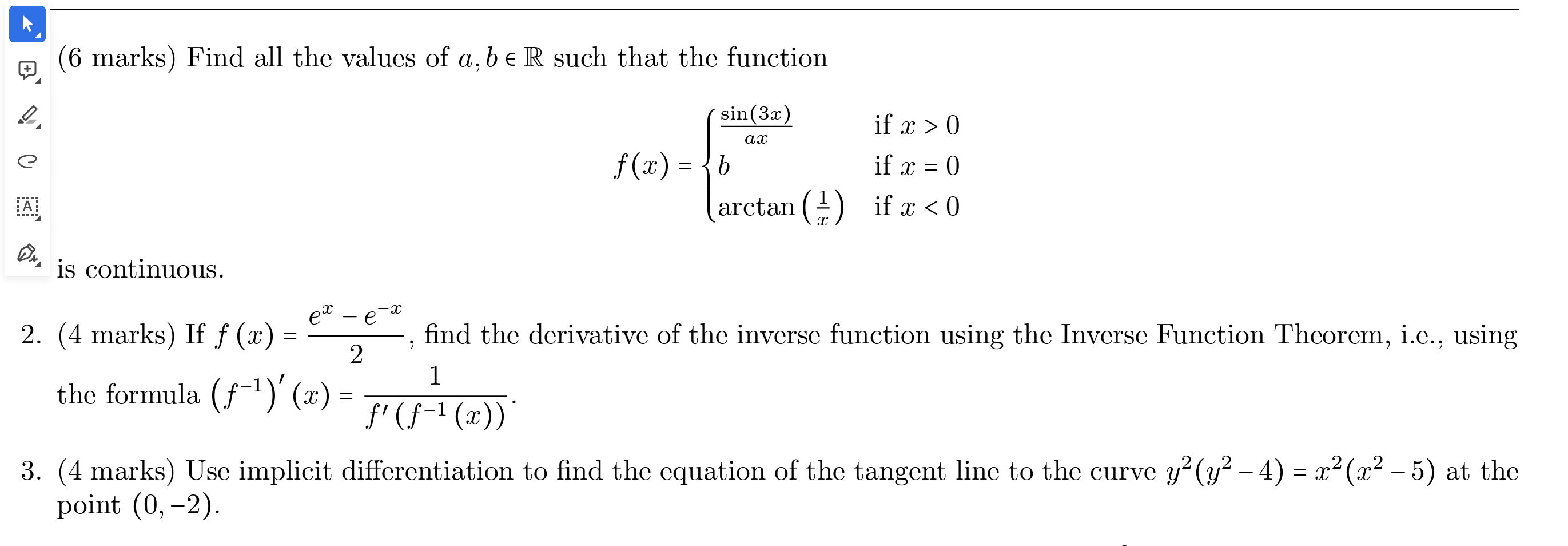 Solved ⊕( (6 marks) Find all the values of a,b∈R such that | Chegg.com