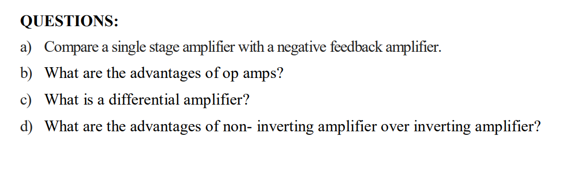 Solved QUESTIONS: a) Compare a single stage amplifier with a | Chegg.com