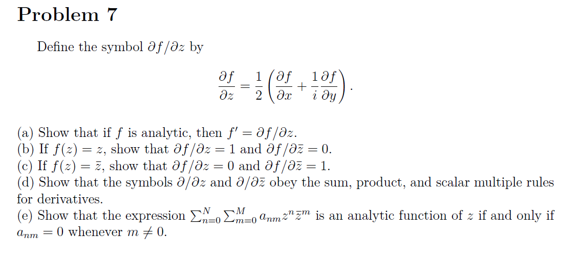 Solved Problem 7 Define The Symbol Af Az By Af Az 1 Af Chegg Com