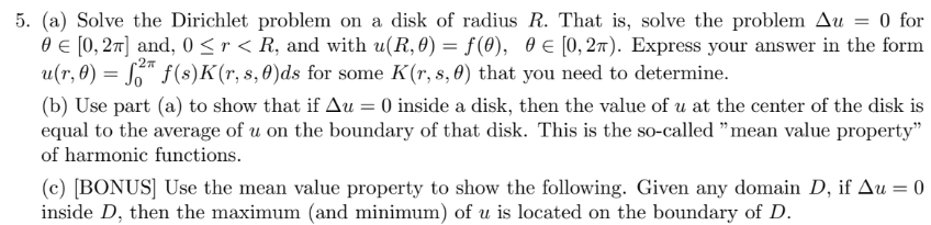 Solved 5. (a) Solve the Dirichlet problem on a disk of | Chegg.com