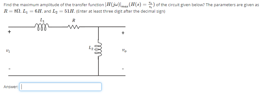 Solved Find the maximum amplitude of the transfer function | Chegg.com