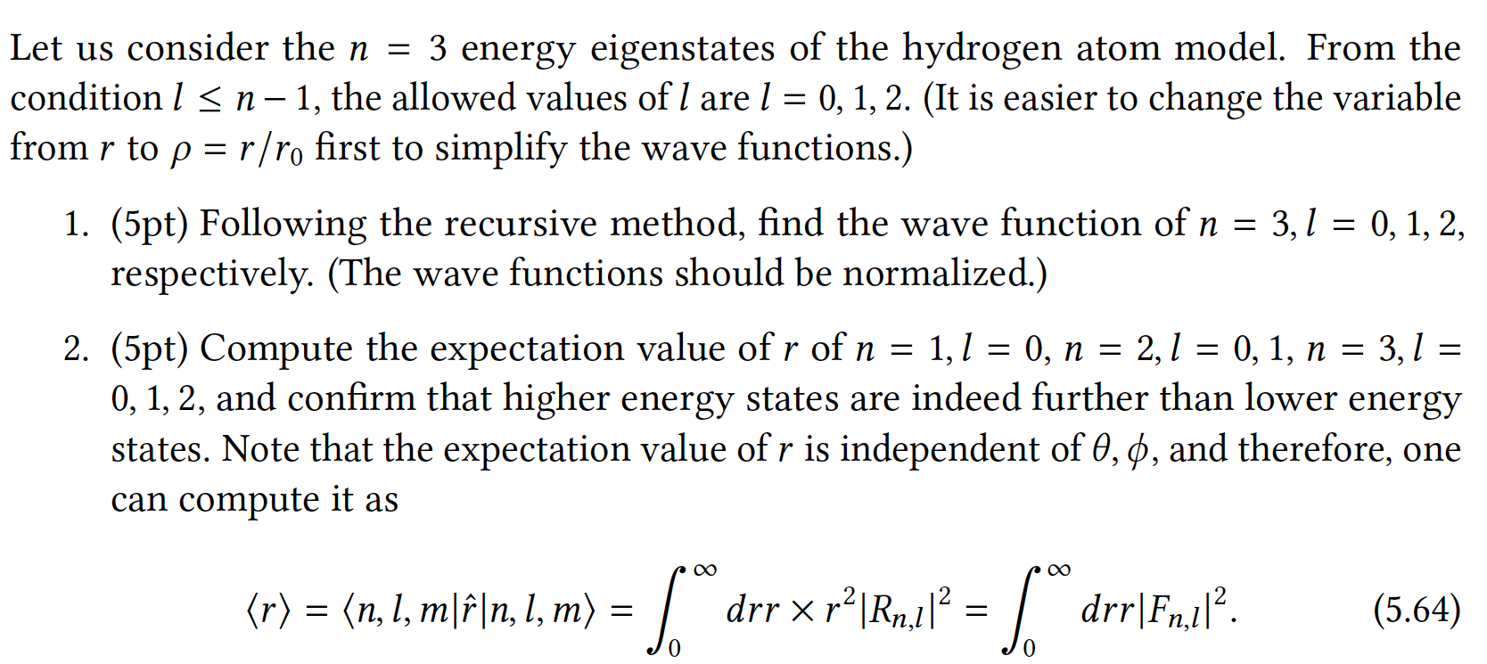 Solved Let us consider the n=3 ﻿energy eigenstates of the | Chegg.com
