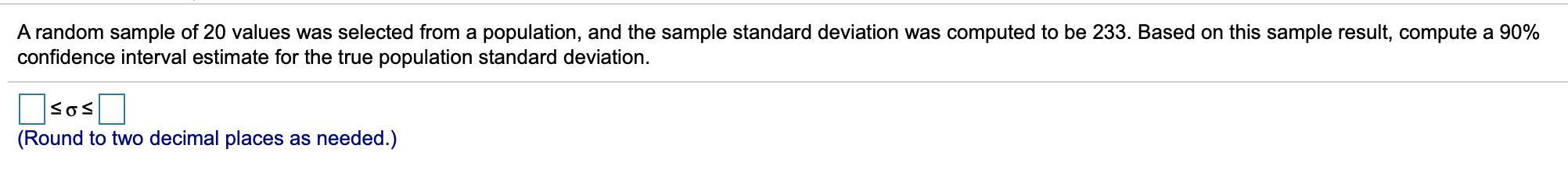 Solved A random sample of 20 values was selected from a | Chegg.com