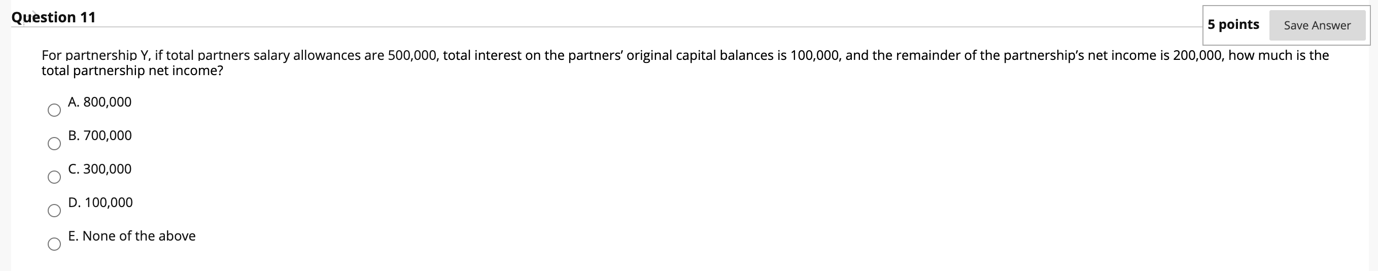 Solved Question 11 5 points Save Answer For partnership Y, | Chegg.com