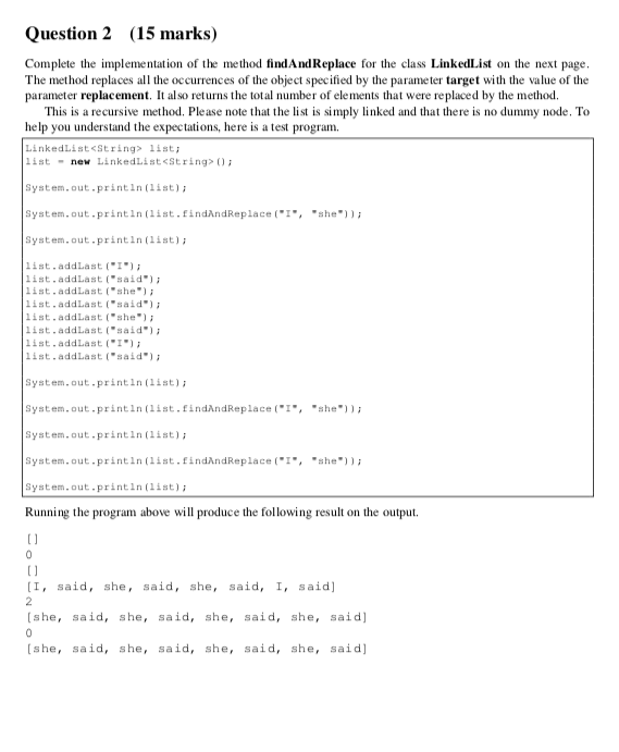 Solved Question 2 (15 marks) Complete the implementation of | Chegg.com