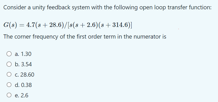 Solved Consider a unity feedback system with the following | Chegg.com