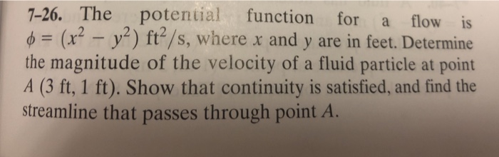 Solved 1-26. The potential function for a flow is ф (x2-y2) | Chegg.com