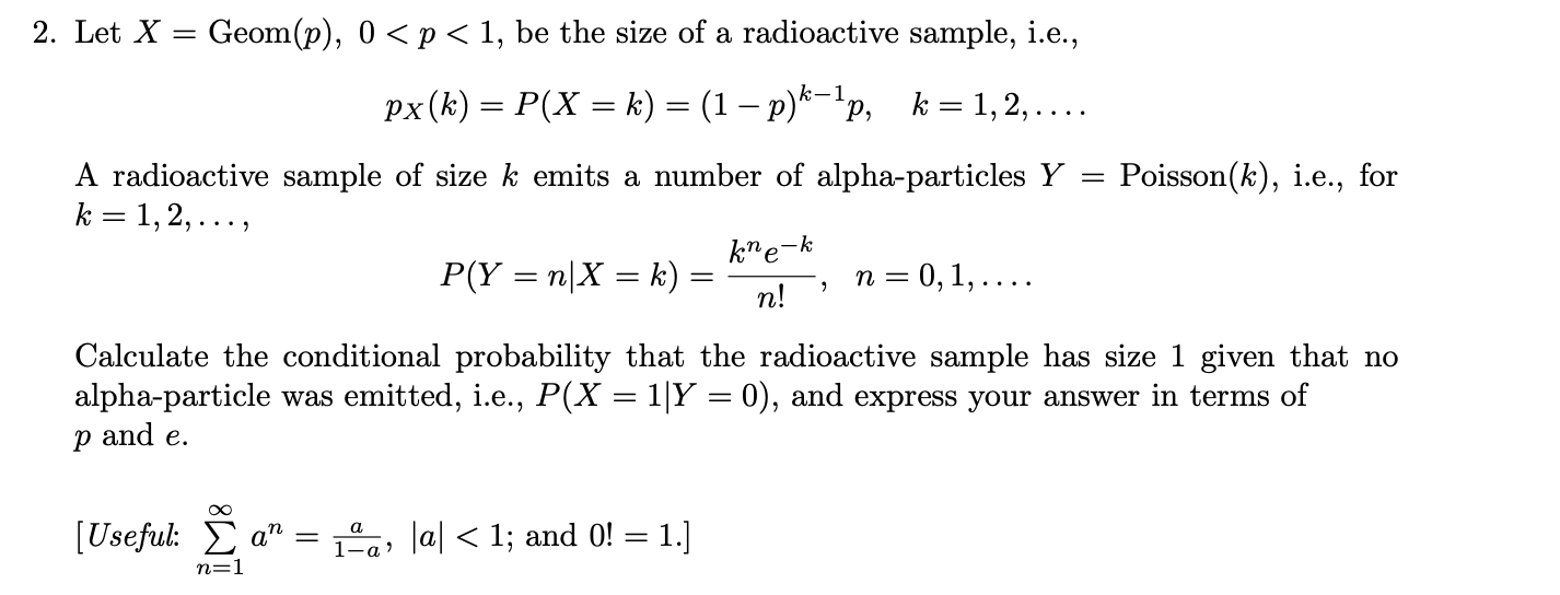 Solved Let X=Geom(p),0 | Chegg.com