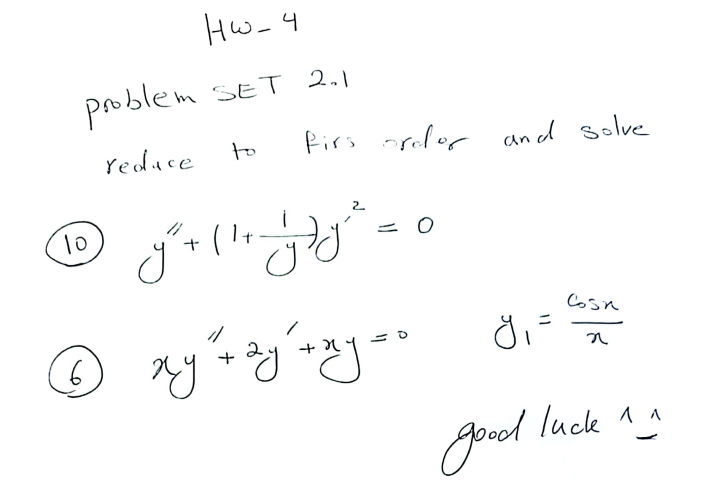 Solved Hw_4 problem SET 2.1 to firs order and solve reduce | Chegg.com